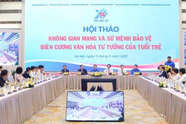 Hội thảo “Không gian mạng và sứ mệnh bảo vệ biên cương văn hóa tư tưởng của tuổi trẻ”. Ảnh: Đoàn TNCS Hồ Chí Minh