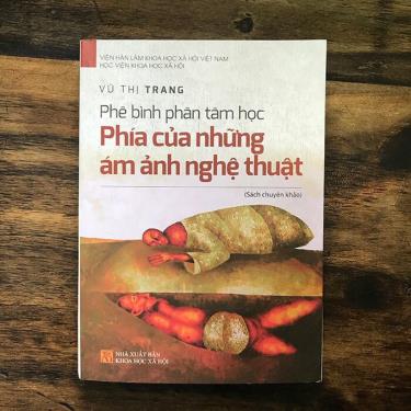 Ban Chấp hành Hội Nhà văn Việt Nam đã tạm thời thu hồi Giải thưởng Tác giả trẻ năm 2021 đối với tác phẩm “Phê bình phân tâm học - phía của những ám ảnh nghệ thuật” của tác giả Vũ Thị Trang do sách bị “tố” vi phạm bản quyền. (Ảnh: NGUYỄN HOÀNG)